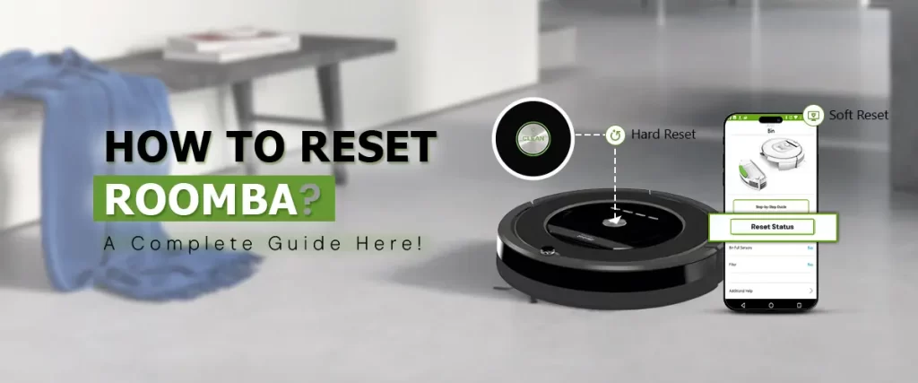How To Reset Roomba