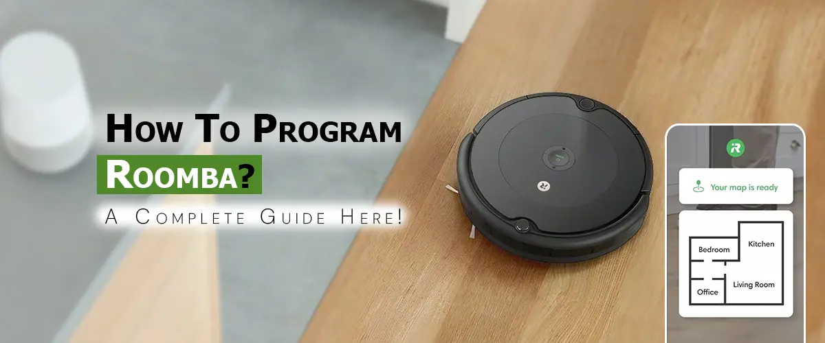 How To Program Roomba