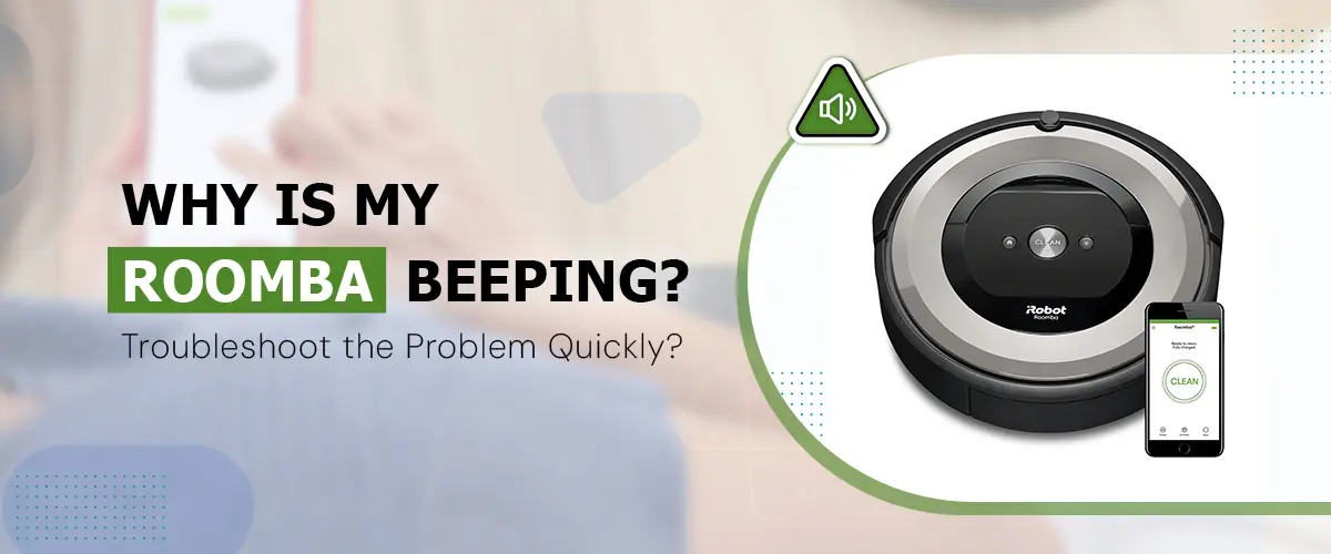 Roomba Beeping