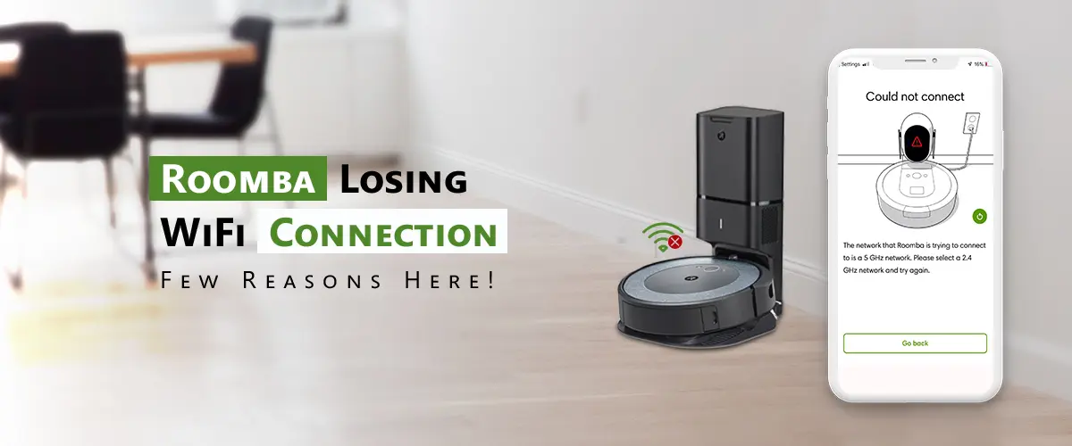 Roomba Losing WiFi Connection