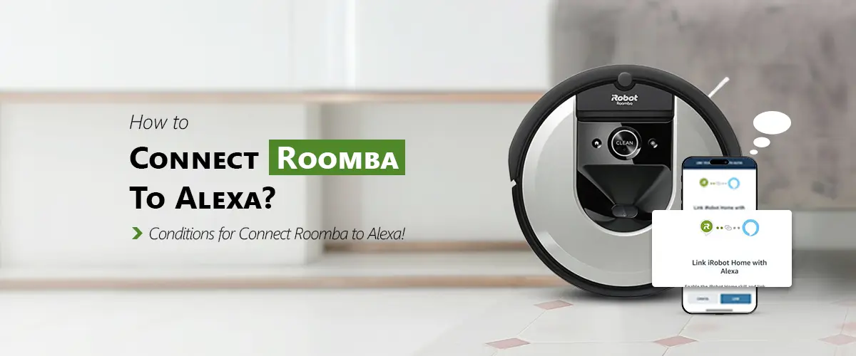 Connect Roomba to Alexa